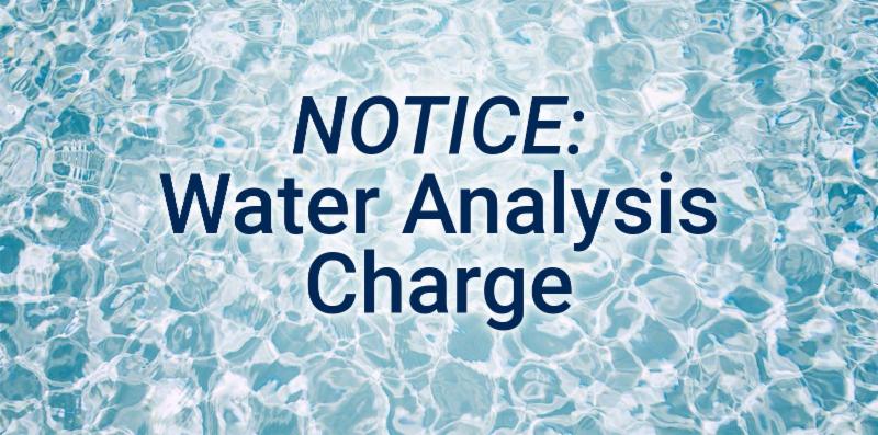 notice water analyss charge ""